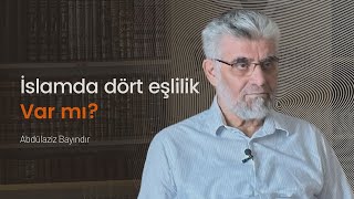 İslamda 4 eşlilik var mı ⎜Abdülaziz Bayındır [upl. by Sidney]