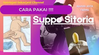 Cara Pemakaian Suppo Sitoria di Rectum Dubur pada Pasien Bayi dan Dewasa Suppo Obat [upl. by Yerhcaz965]