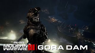 GORA DAM  Campaign  Call of Duty Modern Warfare III callofduty [upl. by Anerbes]