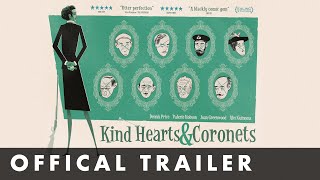 KIND HEARTS AND CORONETS  Official Trailer  Starring Dennis Price and Alec Guinness [upl. by Hungarian]