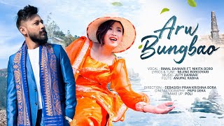 ARW BUNGBAO  Rimal amp Nikita Official New Bodo Music Video 2022  Samina  John Narzary [upl. by Eiffub781]