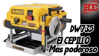 El mas poderoso Cepillo eléctrico 13quot DW735 Dewalt [upl. by Aneek]