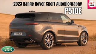 2023 Range Rover Sport Autobiography P510E [upl. by Hey]