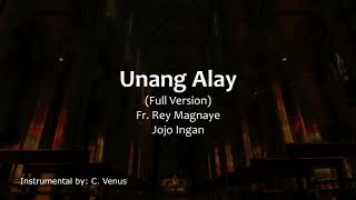 Unang Alay  Full version Instrumental [upl. by Suoirtemed80]