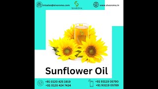 Sivaromas Sunflower Oil New Version [upl. by Annaili749]