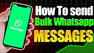 How to send bulk WhatsApp messages [upl. by Azilem]