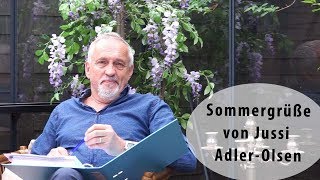 Sommergrüße von Jussi AdlerOlsen [upl. by Wernda]