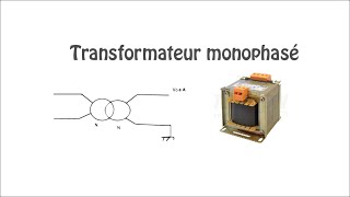 Transformateur monophasé Cours 2bac ste [upl. by Leon908]