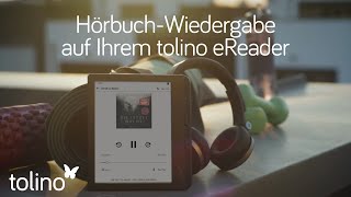 tolino entdecken  Hörbuch Wiedergabe auf tolino eReadern [upl. by Dez881]