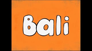 Bali  Intro French [upl. by Anilatac]