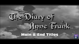 The Diary of Anne Frank 1831959 MampE Titles HD [upl. by Kentiggerma]