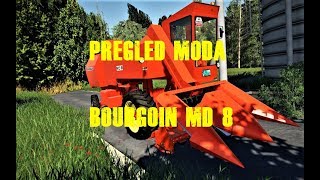 Pregled Moda Bourgoin MD8  FS19 [upl. by Nazler774]