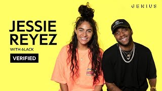 Jessie Reyez amp 6LACK quotImportedquot Official Lyrics amp Meaning  Verified [upl. by Iahcedrom]