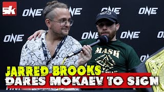 Jarred Brooks dares Mokaev to join ONE Championship quotIll show him whats up real quickquot [upl. by Frantz131]