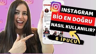 Instagram Bio Nasıl Kullanılır  INSTAGRAM HESABINI UÇURAN 6 İPUCU [upl. by Serena]