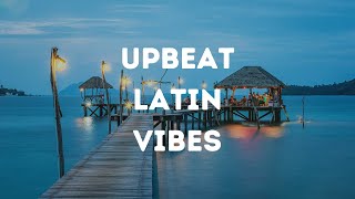 Upbeat Latin Vibes  Salsa Bossa Nova Caribbean  Instant Mood Booster Instrumental Music [upl. by Aicital]