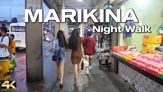 The LIVELY STREETS of MARIKINA Metro Manila Philippines  Night Walking Tour 4K [upl. by Gun343]