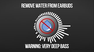 Sound to Remove Water From EarbudsAirPods  ACTUALLY WORKS [upl. by Euqinomahs]