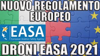 DRONI VI SPIEGO IL NUOVO REGOLAMENTO EASA  COSA CAMBIA OGGI [upl. by Adnorrahs8]