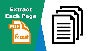 How to extract each page as a new pdf file in Foxit PDF Editor [upl. by Scever]