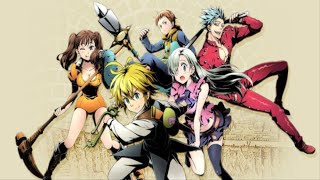 Anime OST The Seven Deadly Sins1st Opening with Lyrics [upl. by Nommad183]