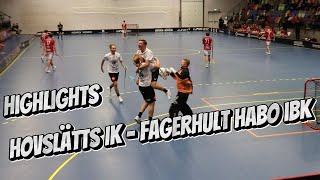 Highlights Hovslätts IK  Fagerhult Habo IBK InnebandyFloorball [upl. by Yhtomit487]