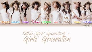 Girls Generation SNSD 소녀시대 – Girls’ Generation 소녀시대 Lyrics HanRomEngColor Coded TBS [upl. by Buckels]