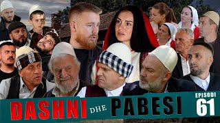 DASHNI DHE PABESI  Episodi 61  Tregime të Vjetra [upl. by Nadabus]