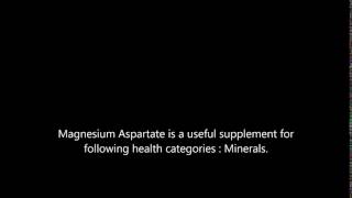 Magnesium Aspartate health benefits [upl. by Schuman474]