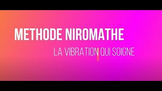 La Méthode Niromathé Mais questce que cest [upl. by Nrojb]