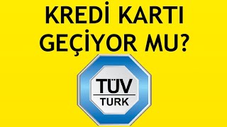 Tüvtürk Kredi Kartı Geçiyor Mu [upl. by Saiasi]