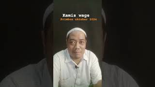 Kamis Wage ramalan primbon Oktober 2024kamiswage [upl. by Eignat]