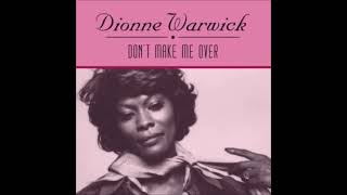 Dionne Warwick  Dont Make Me Over Stereo ReWork 2024 By DJ Nilsson [upl. by Aimat807]