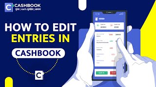 How to edit entries in CashBook  CashBook [upl. by Aerdnahs]