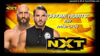 Johnny Gargano amp Tommaso Ciampa DIY 2015  quotChrome Heartsquot WWE NXT Entrance Theme [upl. by Halian479]