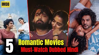 Top 5 Romantic Hindi Dubbed Movies You NEED to Watch in 2024  Part 1  Premalu [upl. by Tobin]