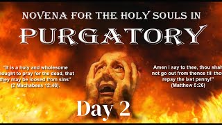 Novena for the Holy Souls in Purgatory  Day 2 [upl. by Leshia453]