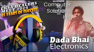 EKSA Dealers Meet 2024 I by Computer Solutions Inc I Media Partner Dada Bhai Electronics [upl. by Ihtraa105]