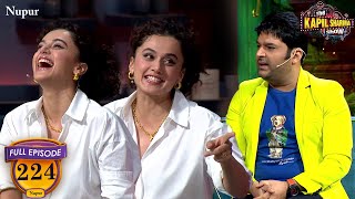 Kapil तू ना एक नंबर का बदमाश है  The Kapil Sharma Show  Episode 224 [upl. by Irrehc]