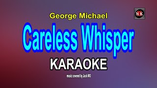 Careless Whisper George Michael KARAOKEnuansamusikkaraoke [upl. by Eanej]