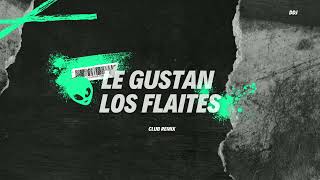 Le Gustan Los Flaites  Remix  Donatto Dj [upl. by Rafter]