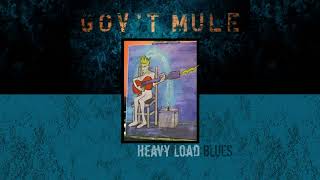 Govt Mule  Heavy Load Official Audio [upl. by Candy]