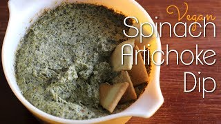 Vegan Spinach Artichoke Dip [upl. by Marcella736]