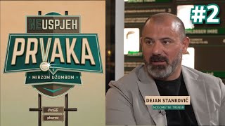 Neuspjeh prvaka s Mirzom Džombom 2 Dejan Stanković [upl. by Avner]