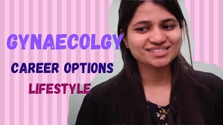 Obs and Gynae  Career and lifestyle as a branch  Dr Ishita Agarwal [upl. by Ericksen374]