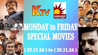 K TV amp Kalaignar TV Monday to Friday Special Movies  Nov 25 to 29th 2024  FAMILY ENTERTAINMENT 20 [upl. by Acsisnarf432]