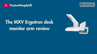 The MXV Ergotron desk monitor arm review [upl. by Meingolda]