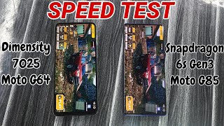 Moto G64 vs Moto G85 Speed Test AnTuTu Gaming Dimensity 7025 vs Snapdragon 6s Gen3 [upl. by Xyla]