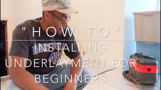 How to install underlayment for laminate floor for beginners [upl. by Gefell]