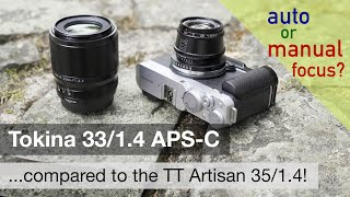 Budget f14 APSC lens battle Viltrox  Tokina 3314 vs TT Artisan 3514 [upl. by Atnoved]